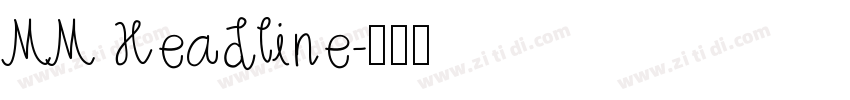 MM Headline字体转换